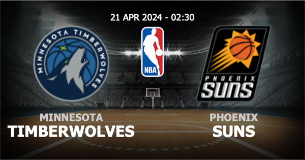 ทดลองpg วิเคราะห์ NBA มินเนโซตา ทิมเบอร์วูล์ฟส์ vs ฟีนิกซ์ ซันส์ วันอาทิตย์ที่ 21 เมษายน 2567