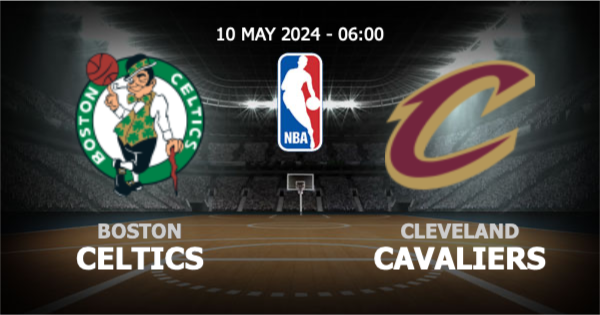 เว็บสล็อตตรง ทั้งหมด วิเคราะห์ NBA บอสตัน เซลติคส์ vs คลีฟแลนด์ คาวาเลียร์ส วันศุกร์ที่ 10 พฤษภาคม 2567
