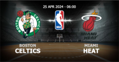 ทดลองpg วิเคราะห์ NBA บอสตัน เซลติคส์ vs ไมอามี ฮีต วันพฤหัสบดีที่ 25 เมษายน 2567