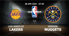  วิเคราะห์ NBA แอลเอ เลเกอร์ส vs เดนเวอร์ นักเก็ตส์ วันอาทิตย์ที่ 28 เมษายน 2567