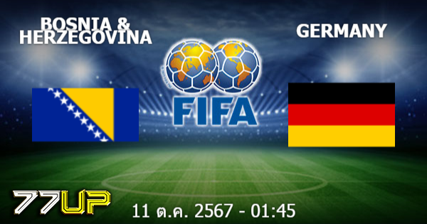 วิเคราะห์บอล บอสเนียฯ vs เยอรมัน วันเสาร์ที่ 12 ตุลาคม 2567 | thsport.live